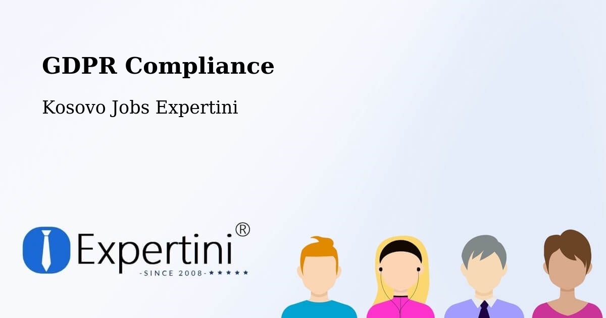 EU GDPR Compliance Statement – Mazgit - Kosovo Jobs Expertini