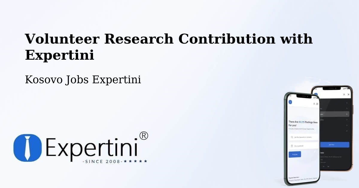 Volunteer Research Contribution Program – Mazgit - Kosovo Jobs Expertini