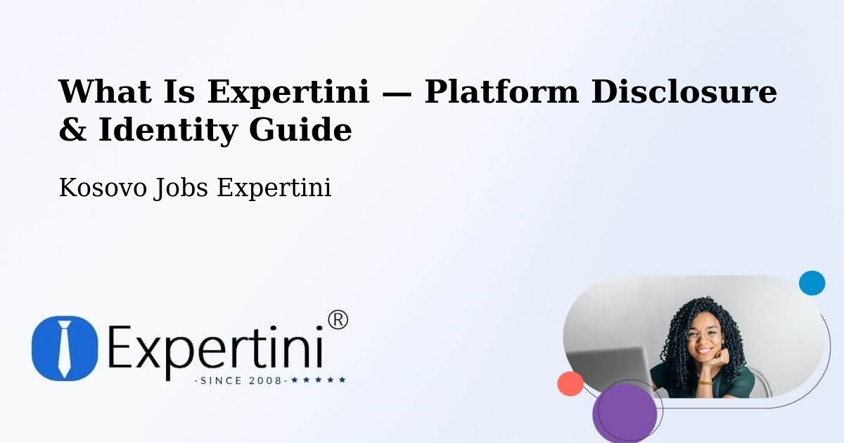 What Is Expertini — Platform Disclosure & Identity Guide – Mazgit